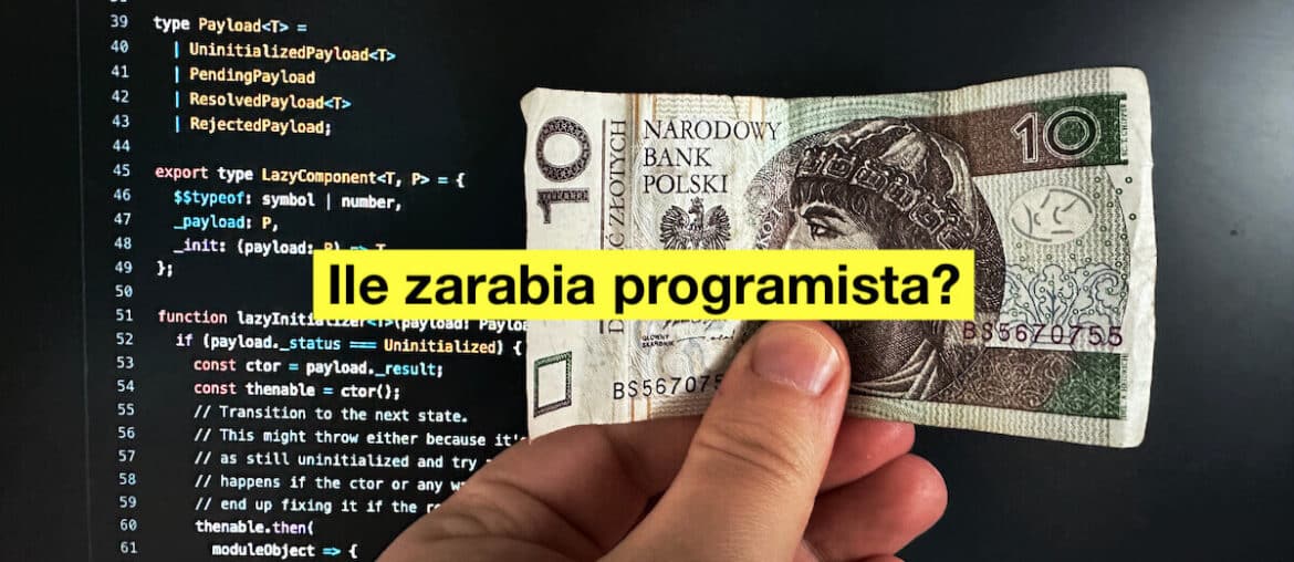 Ile zarabia programista, zarobki