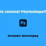 Alternatywy dla Photoshop